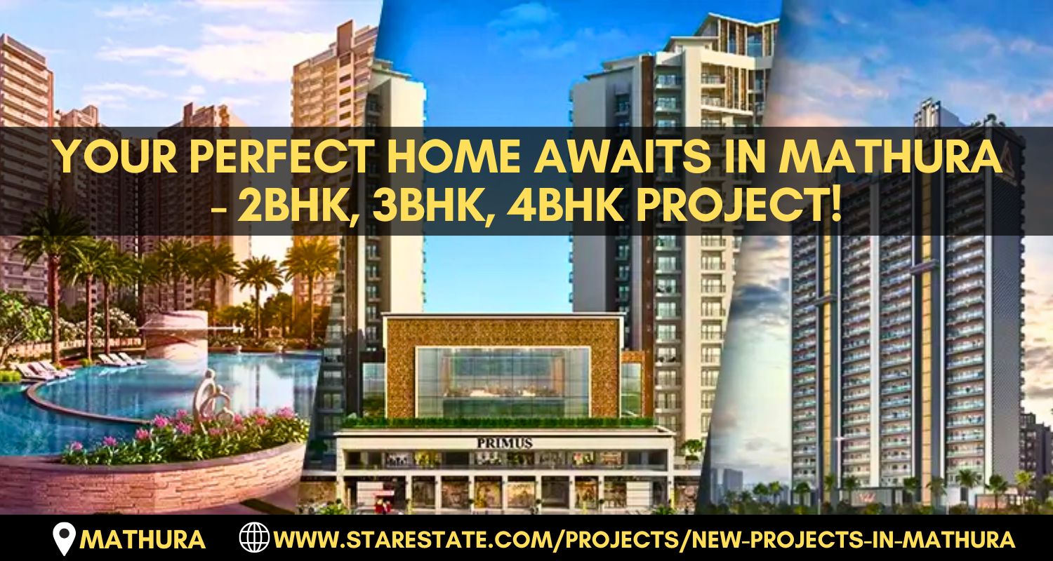 Find Space, Comfort, And Style - Projects In Mathura For Every Lifestyle